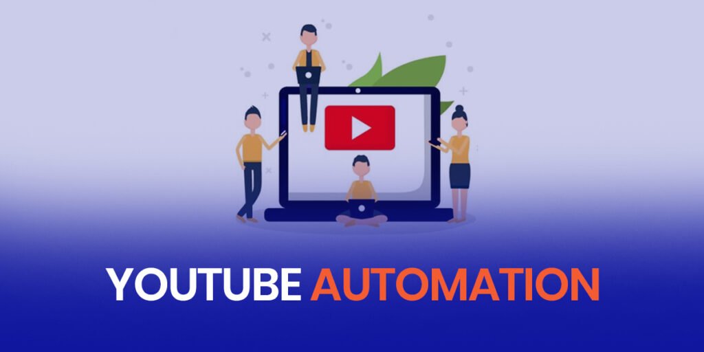 Top Automation Software to Boost Your YouTube Channel in India